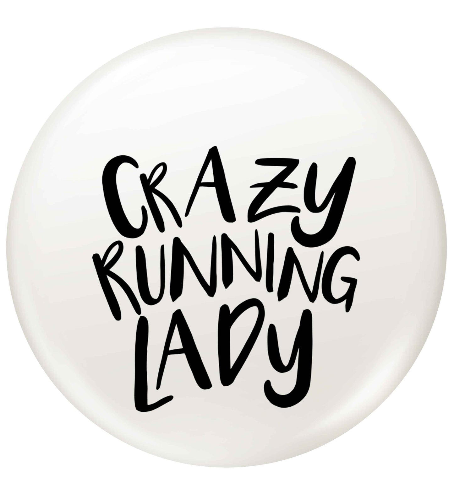 Crazy running lady small 25mm Pin badge