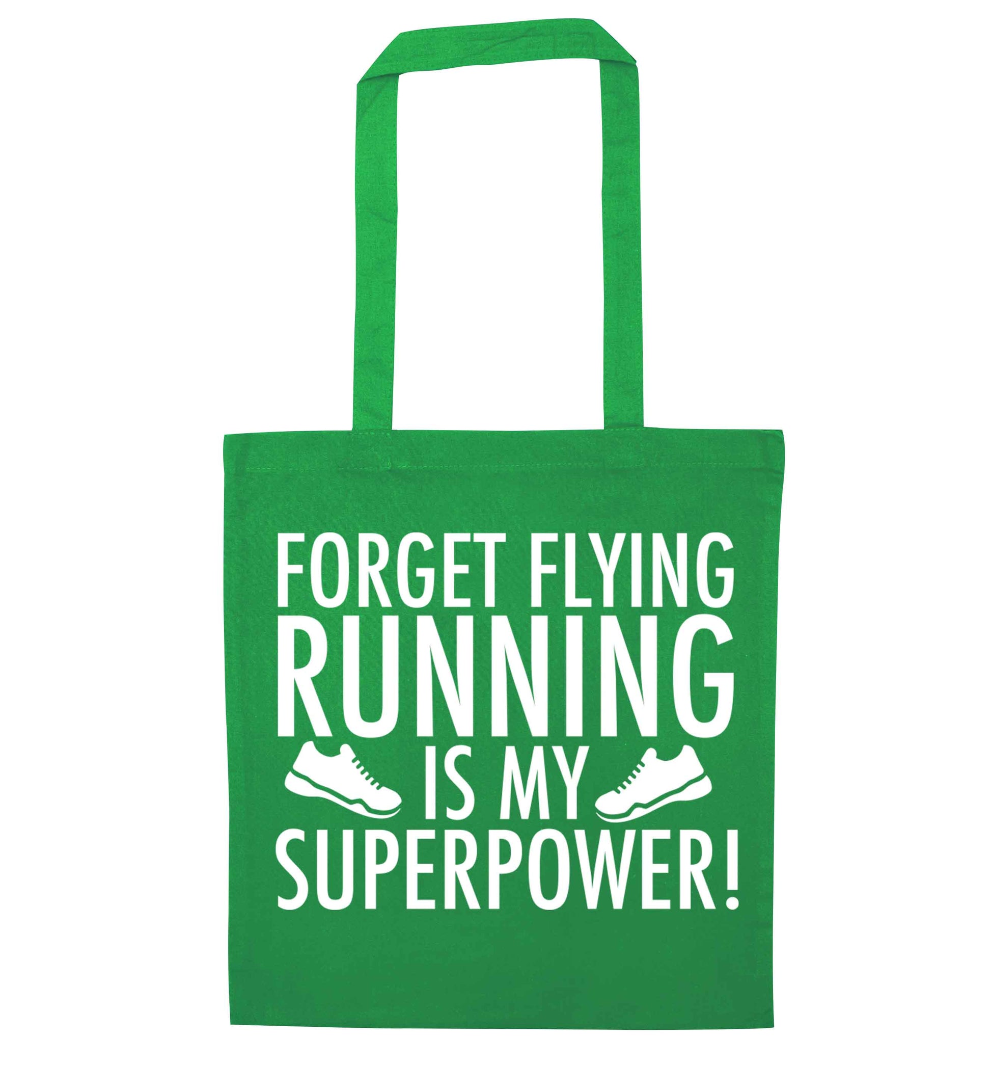 Forget flying running is my superpower green tote bag