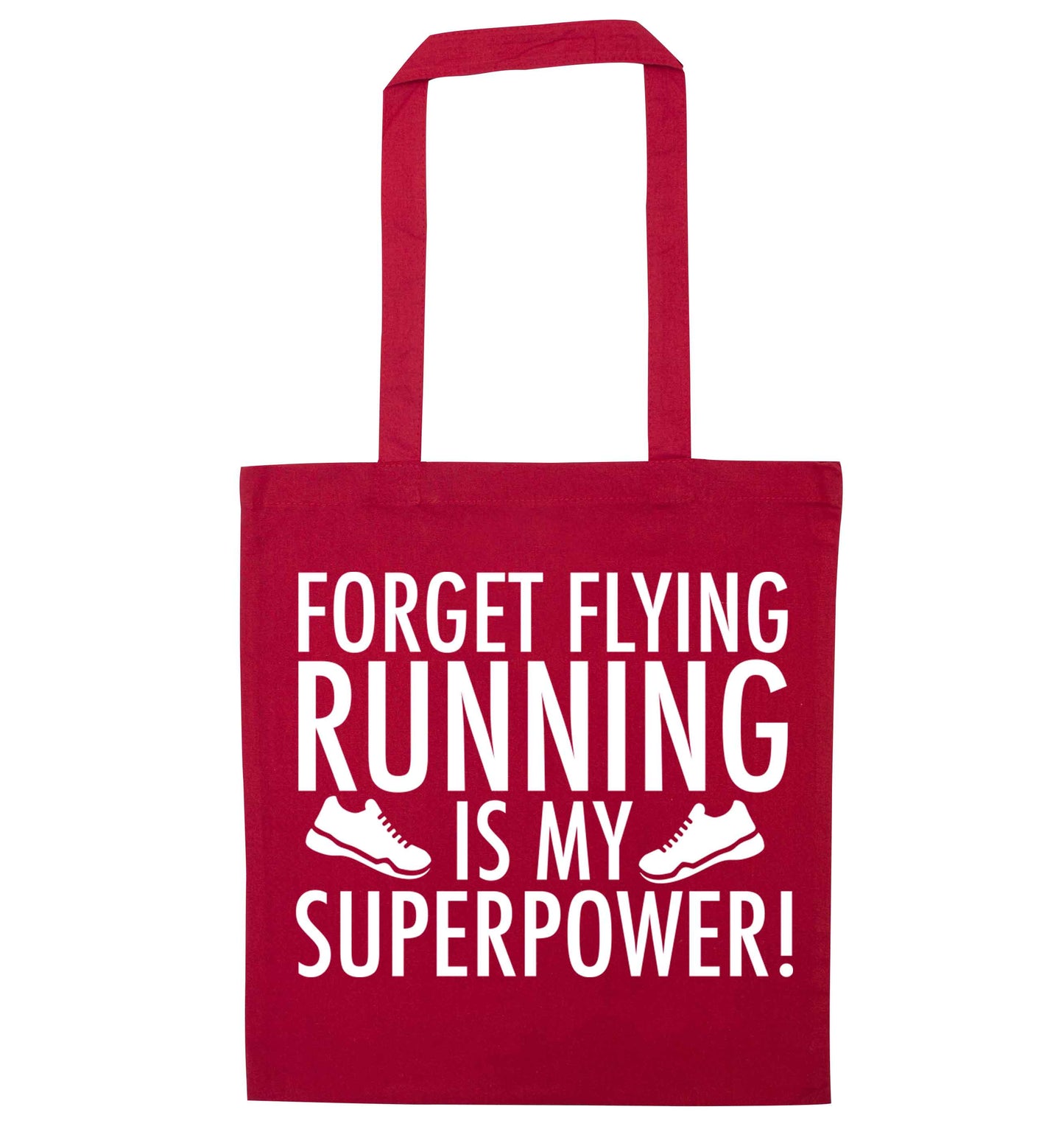 Forget flying running is my superpower red tote bag