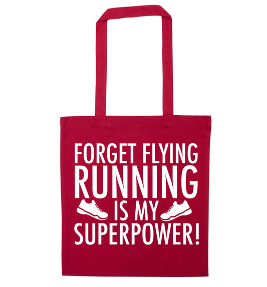 Forget flying running is my superpower red tote bag