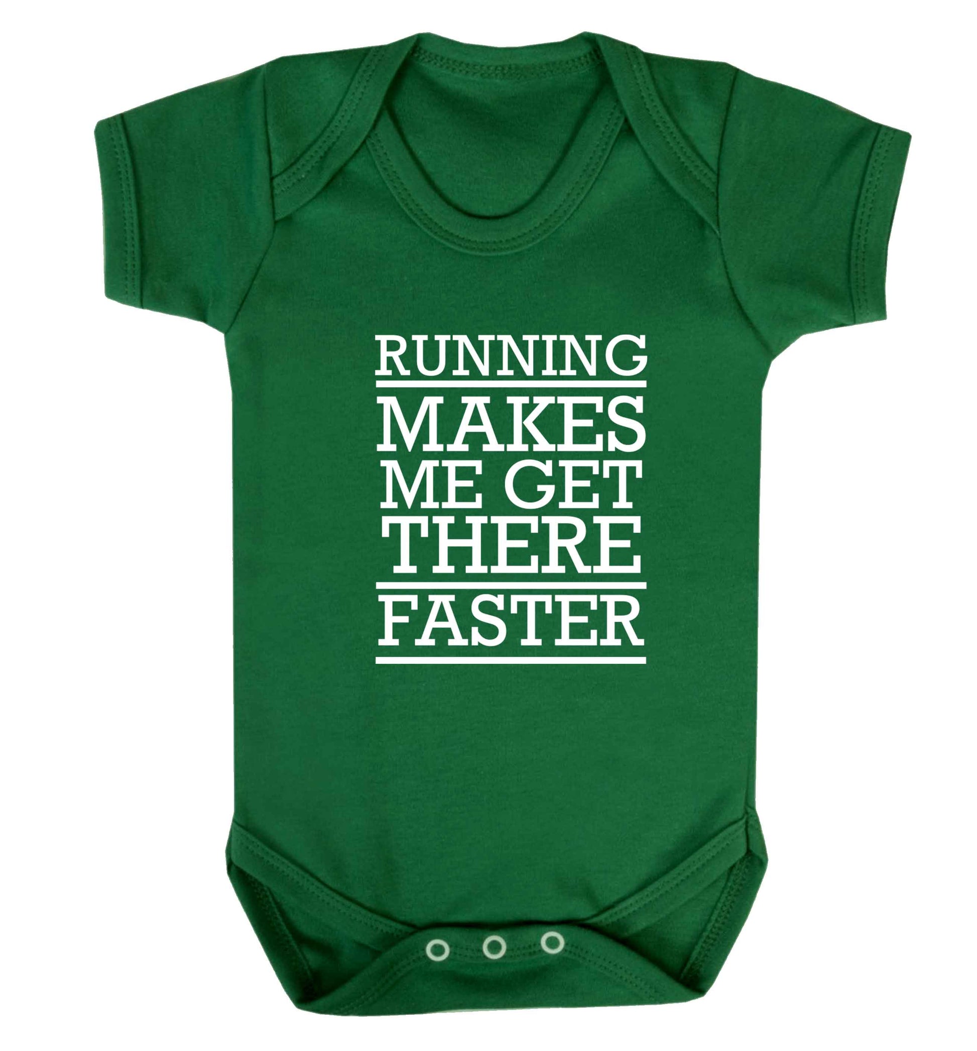 Running makes me get there faster baby vest green 18-24 months