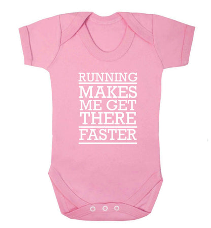 Running makes me get there faster baby vest pale pink 18-24 months