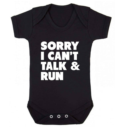 Sorry I can't talk and run baby vest black 18-24 months
