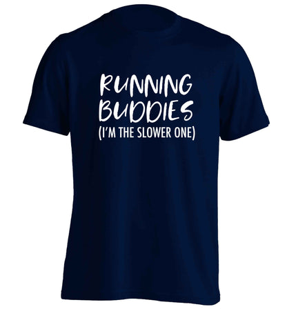 Running buddies (I'm the slower one) adults unisex navy Tshirt 2XL