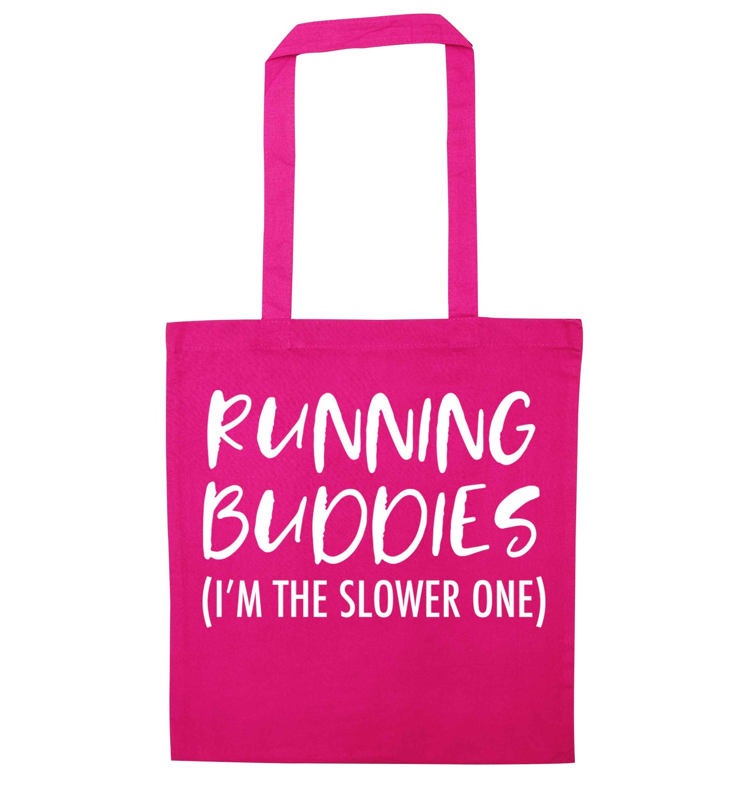 Running buddies (I'm the slower one) pink tote bag