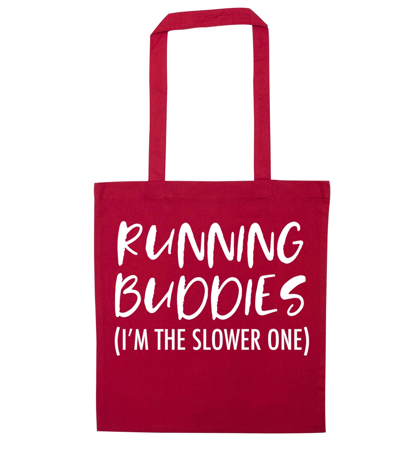 Running buddies (I'm the slower one) red tote bag