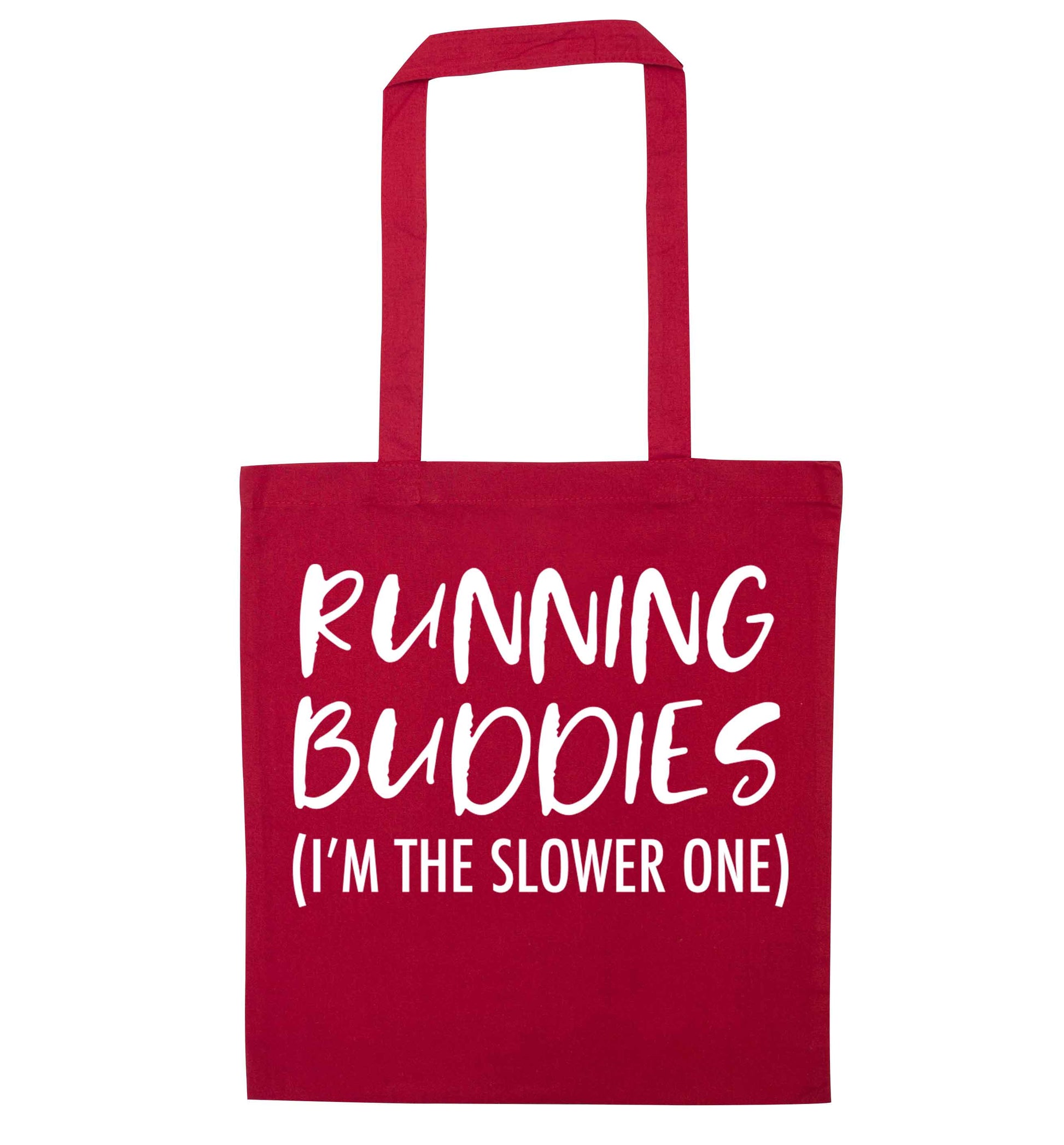 Running buddies (I'm the slower one) red tote bag