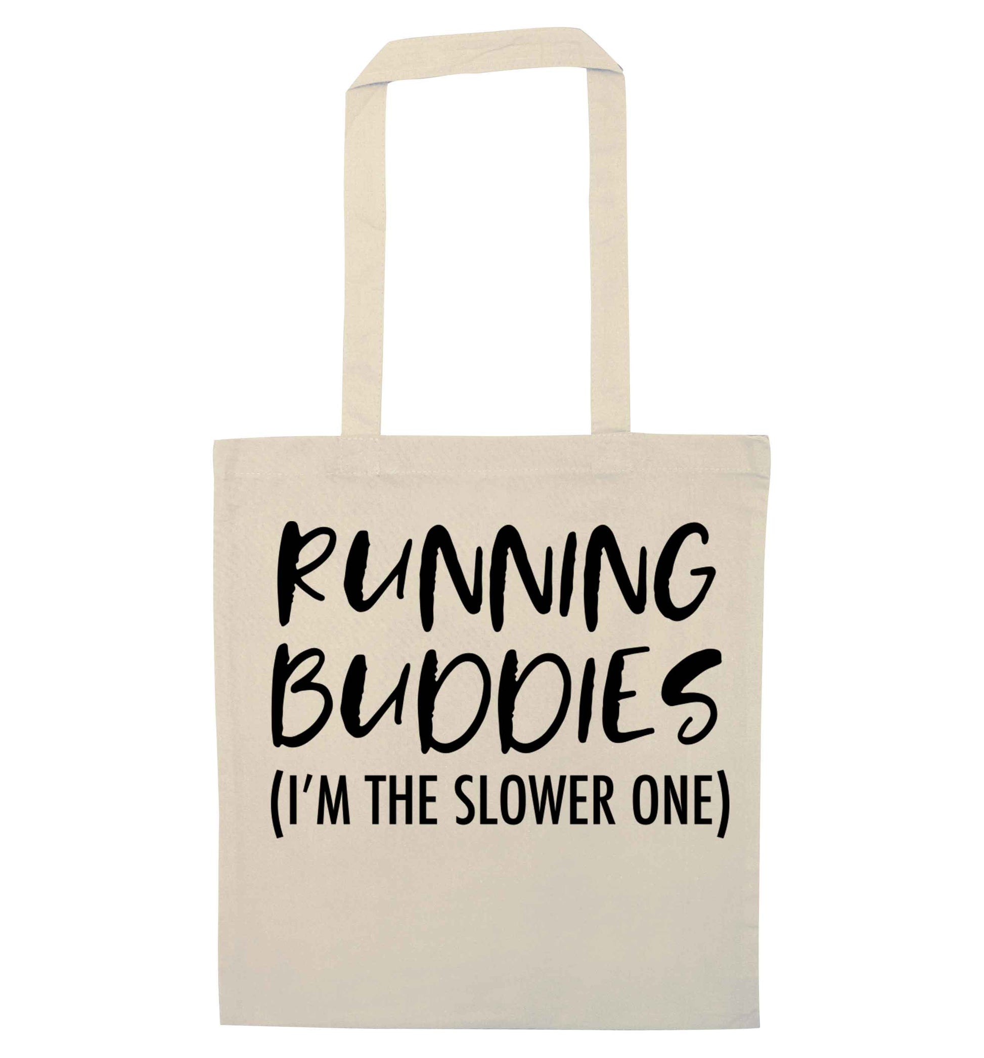 Running buddies (I'm the slower one) natural tote bag