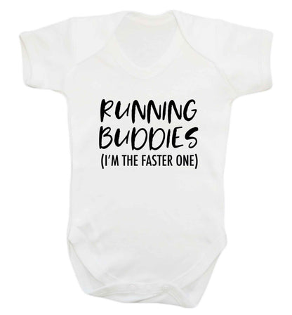 Running buddies (I'm the faster one) baby vest white 18-24 months