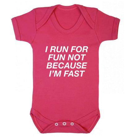 I run for fun not because I'm fast baby vest dark pink 18-24 months