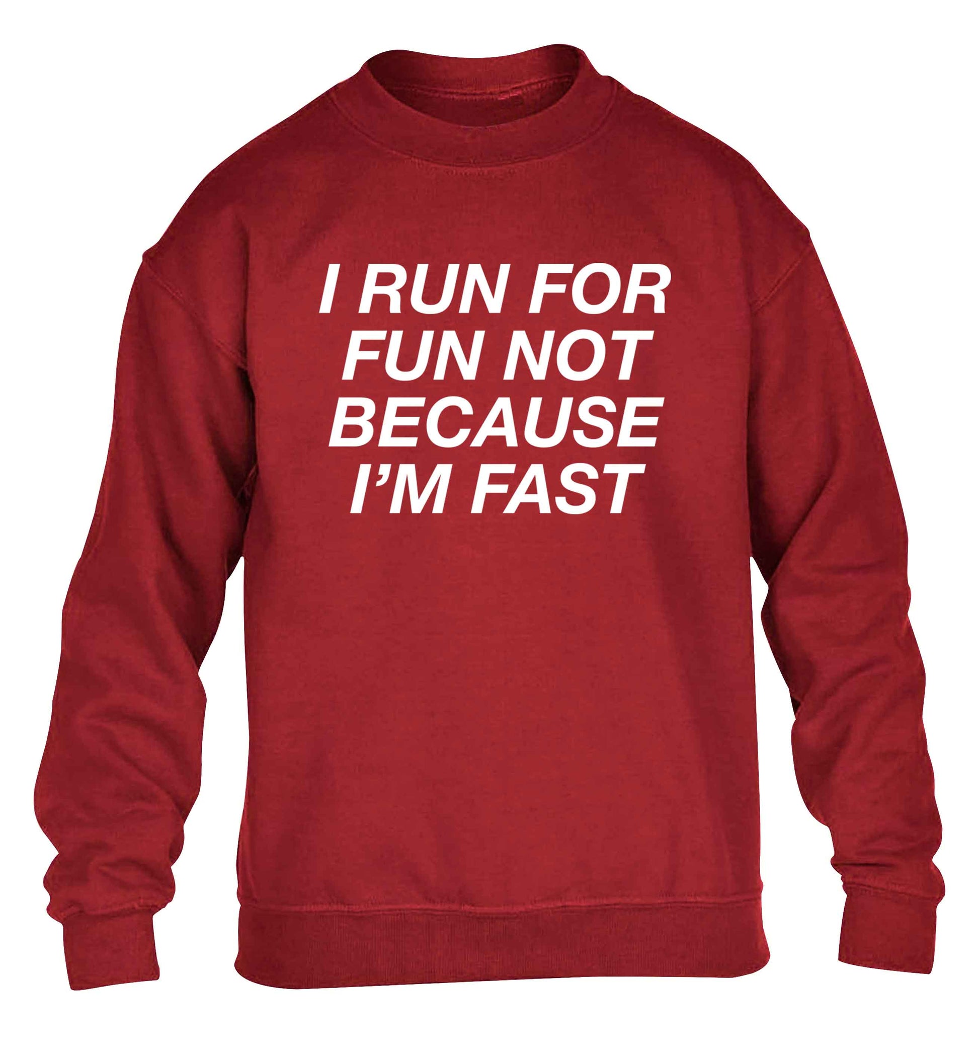 I run for fun not because I'm fast children's grey sweater 12-13 Years
