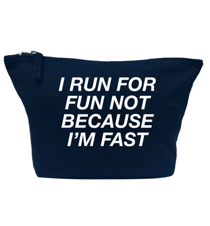 I run for fun not because I'm fast navy makeup bag