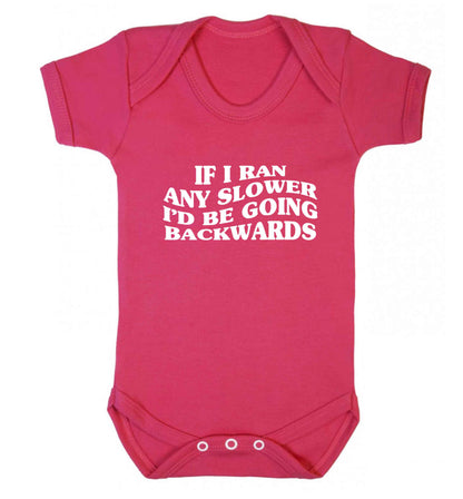 If I ran any slower I'd be going backwards baby vest dark pink 18-24 months