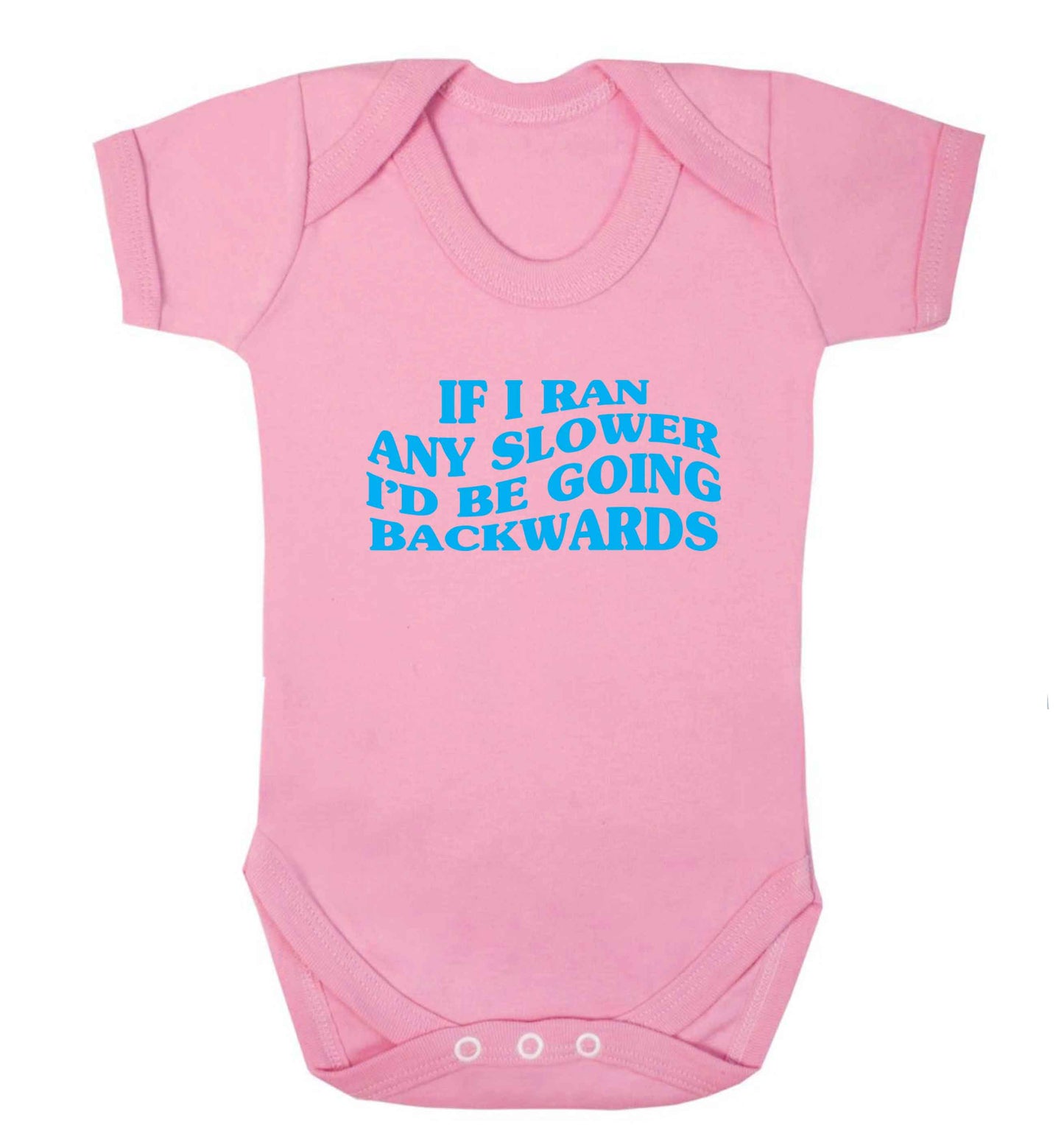 If I ran any slower I'd be going backwards baby vest pale pink 18-24 months