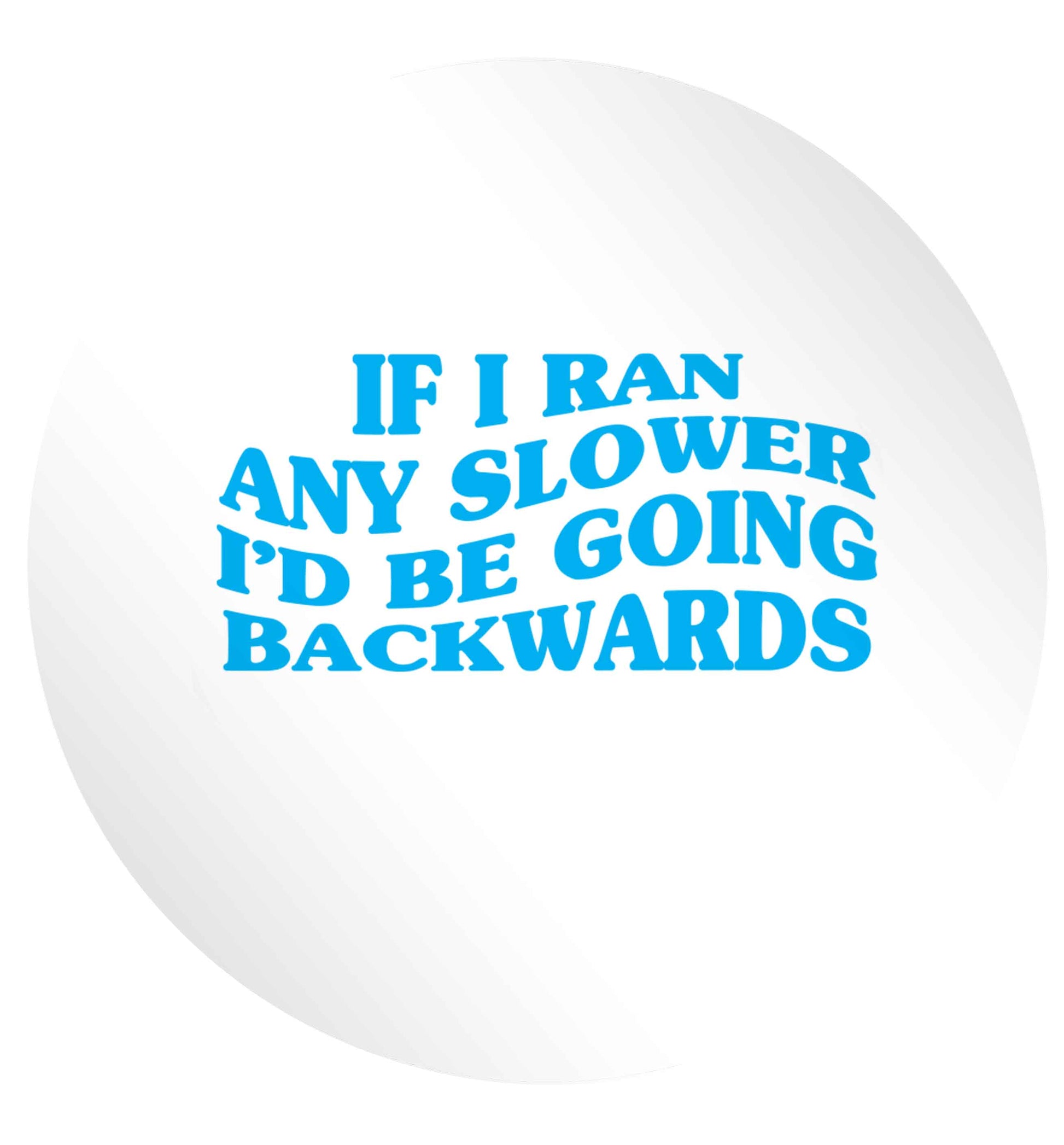 If I ran any slower I'd be going backwards 24 @ 45mm matt circle stickers