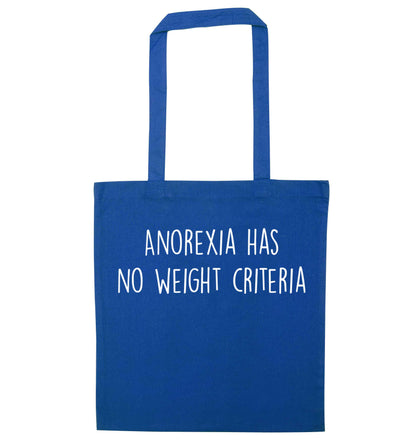 Anorexia has no weight criteria blue tote bag