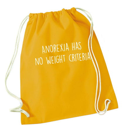 Anorexia has no weight criteria mustard drawstring bag
