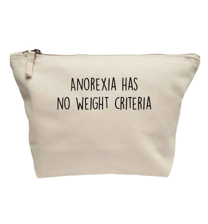 Anorexia has no weight criteria | Makeup / wash bag