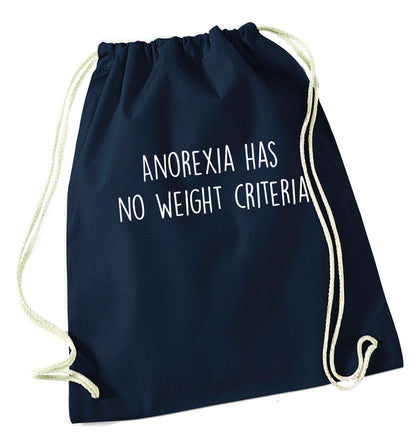 Anorexia has no weight criteria navy drawstring bag