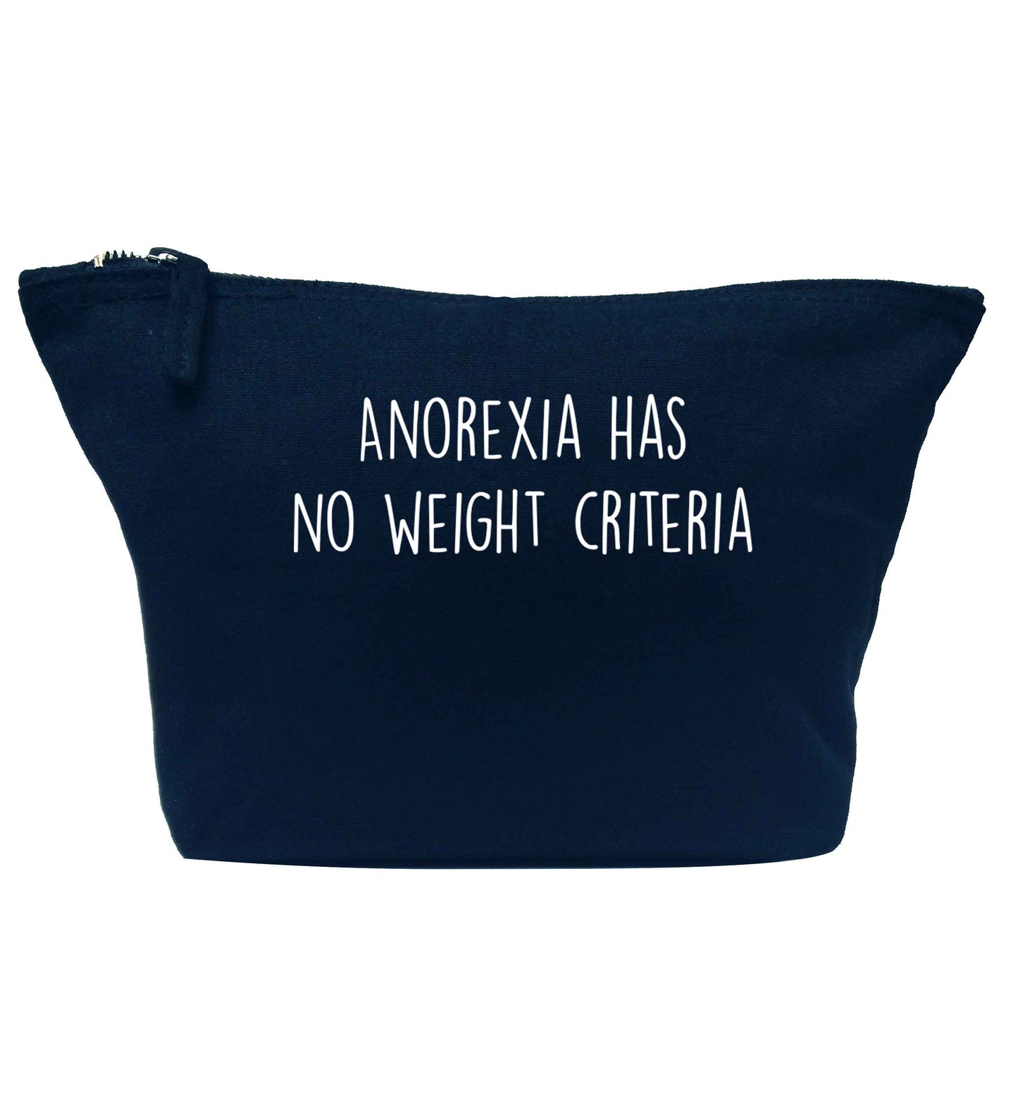 Anorexia has no weight criteria navy makeup bag