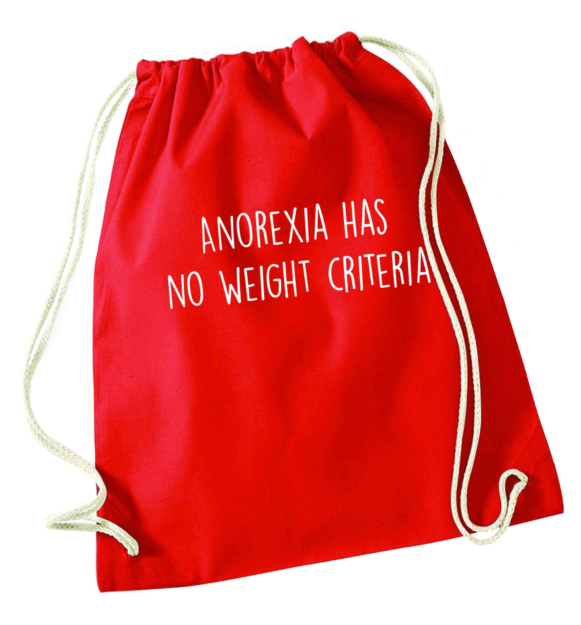 Anorexia has no weight criteria red drawstring bag 