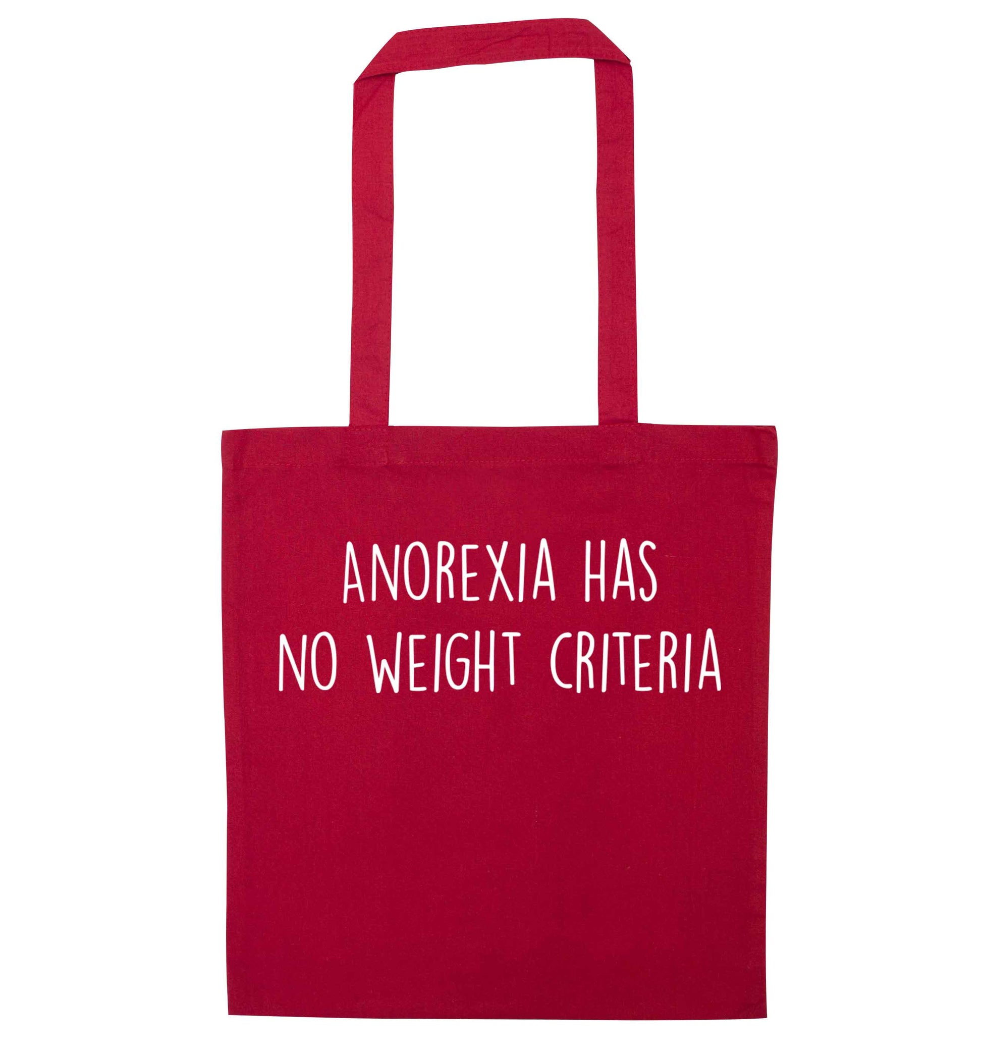 Anorexia has no weight criteria red tote bag