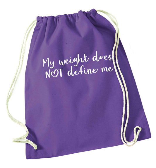 My weight does not define me purple drawstring bag