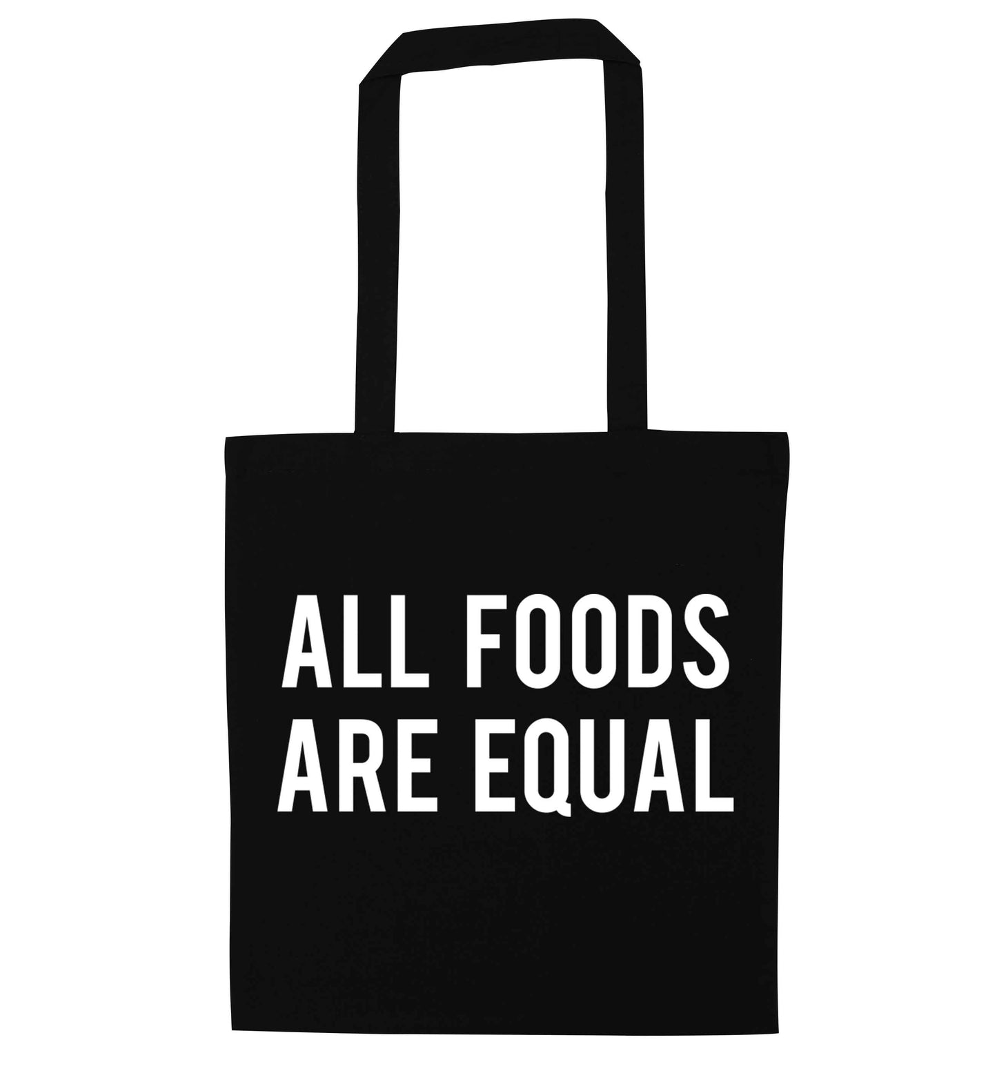 All foods are equal black tote bag