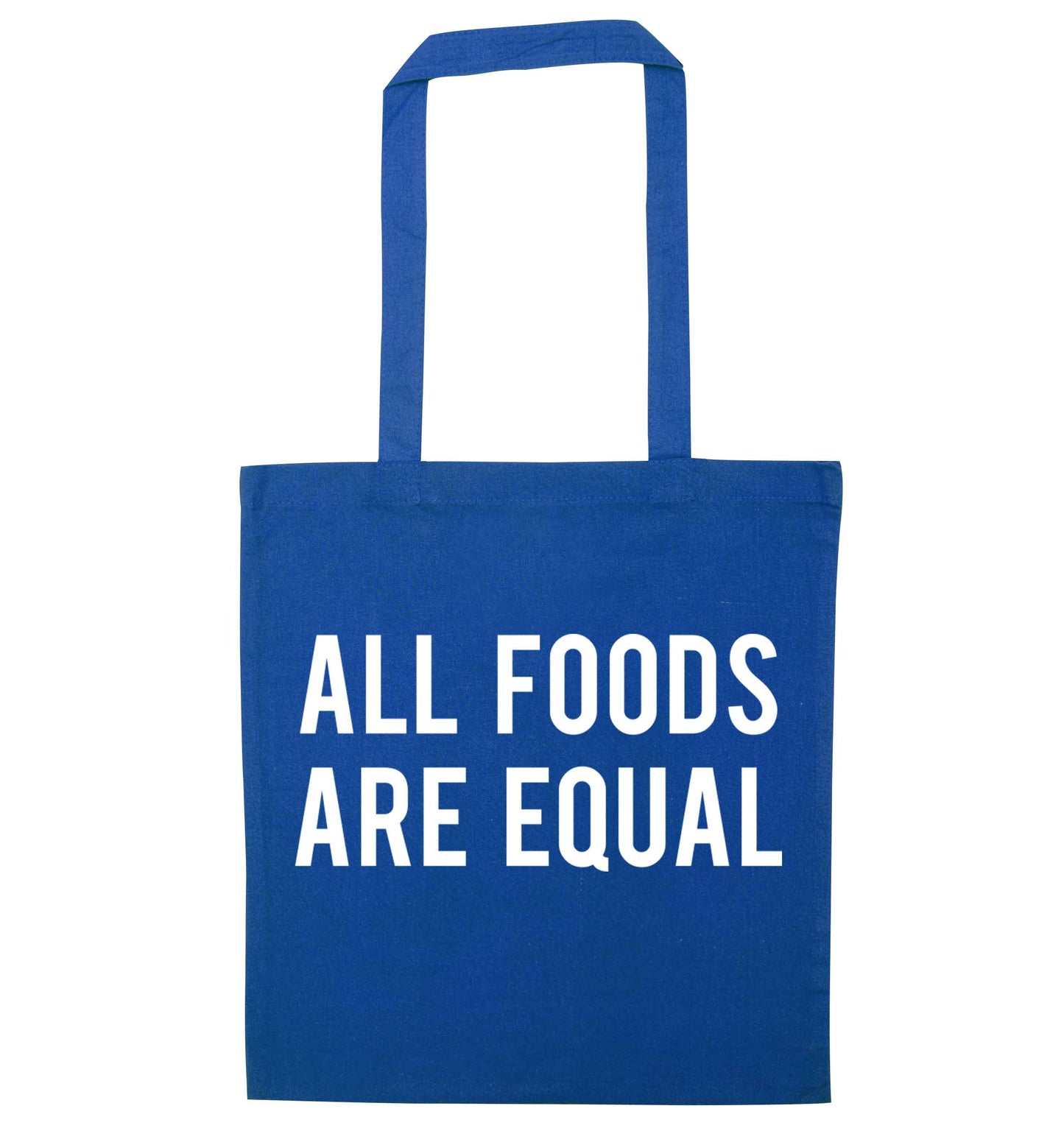 All foods are equal blue tote bag