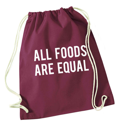 All foods are equal maroon drawstring bag