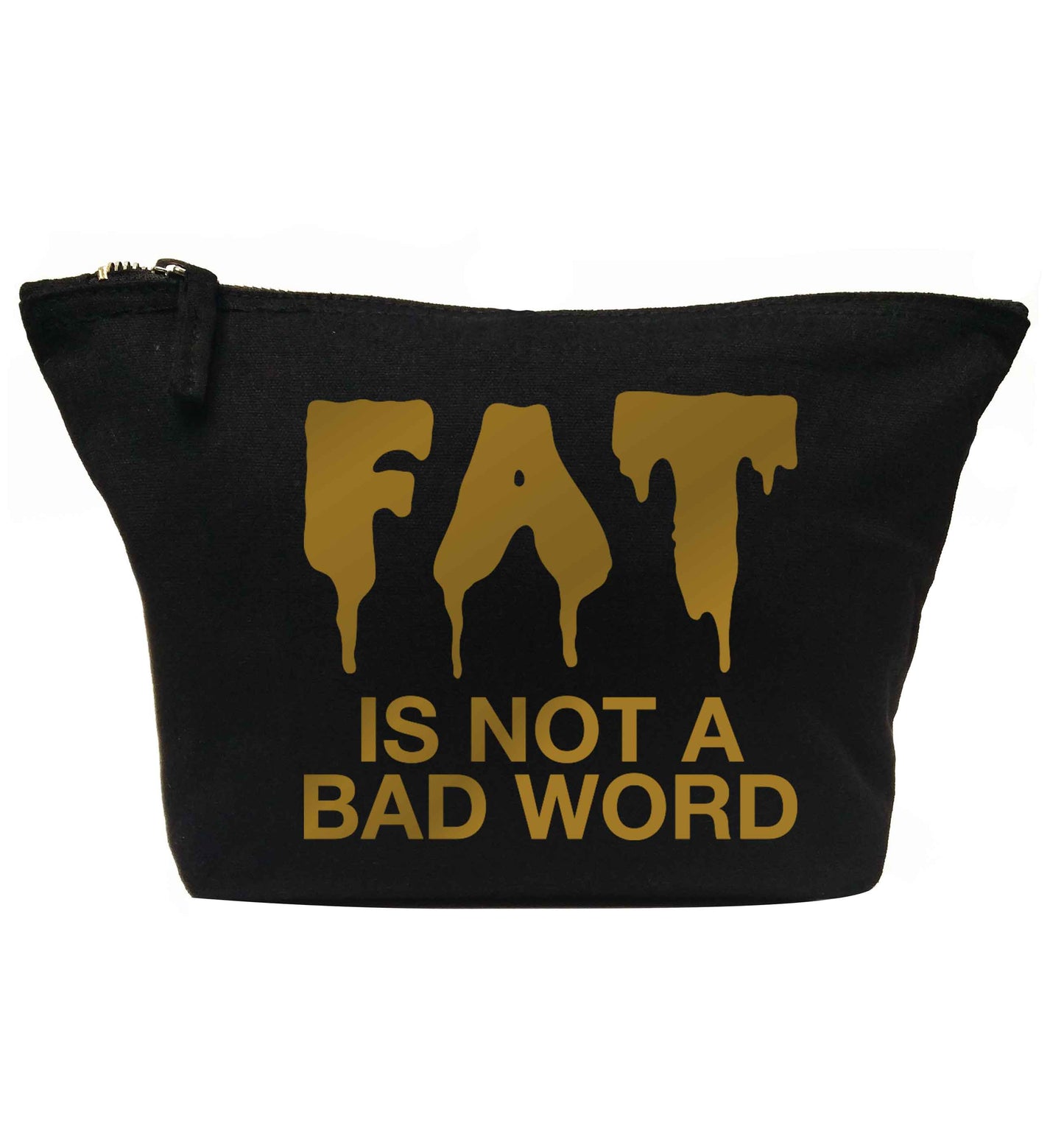 Fat is not a bad word | Makeup / wash bag