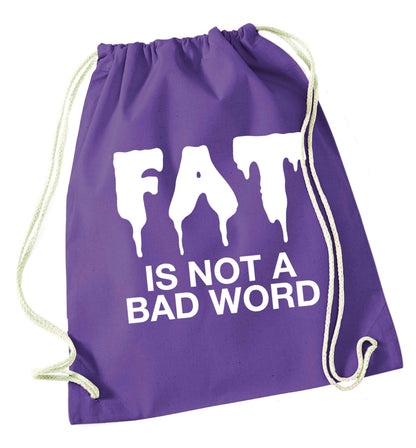 Fat is not a bad word purple drawstring bag