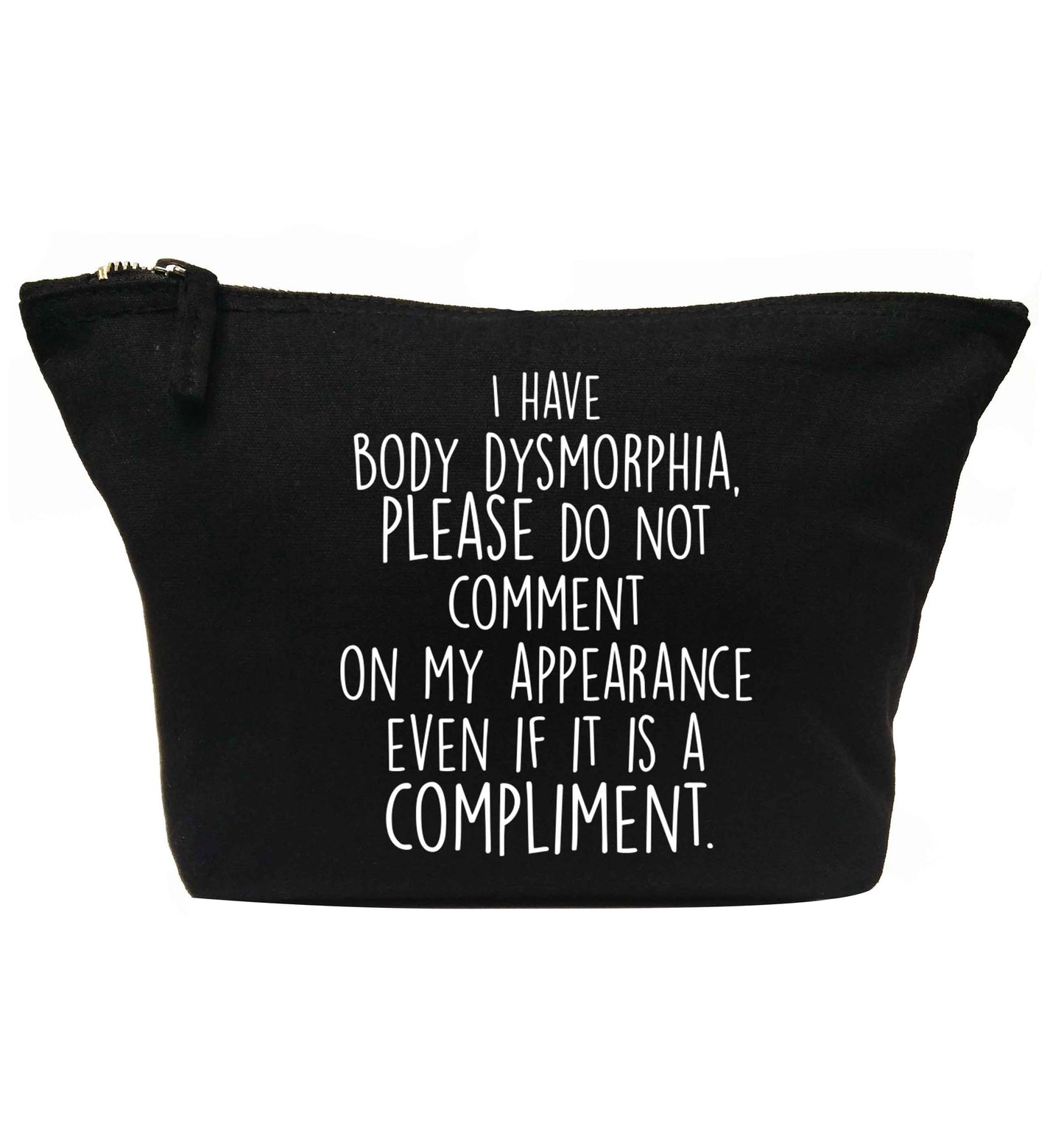 I have body dysmorphia, please do not comment on my appearance even if it is a compliment | Makeup / wash bag