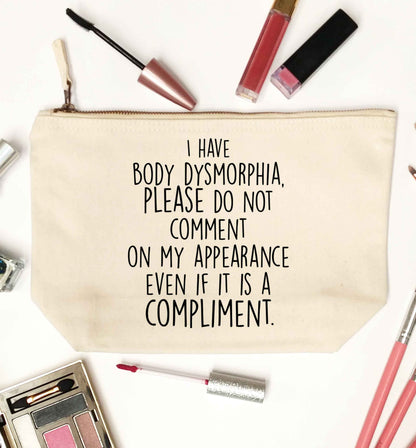 I have body dysmorphia, please do not comment on my appearance even if it is a compliment natural makeup bag