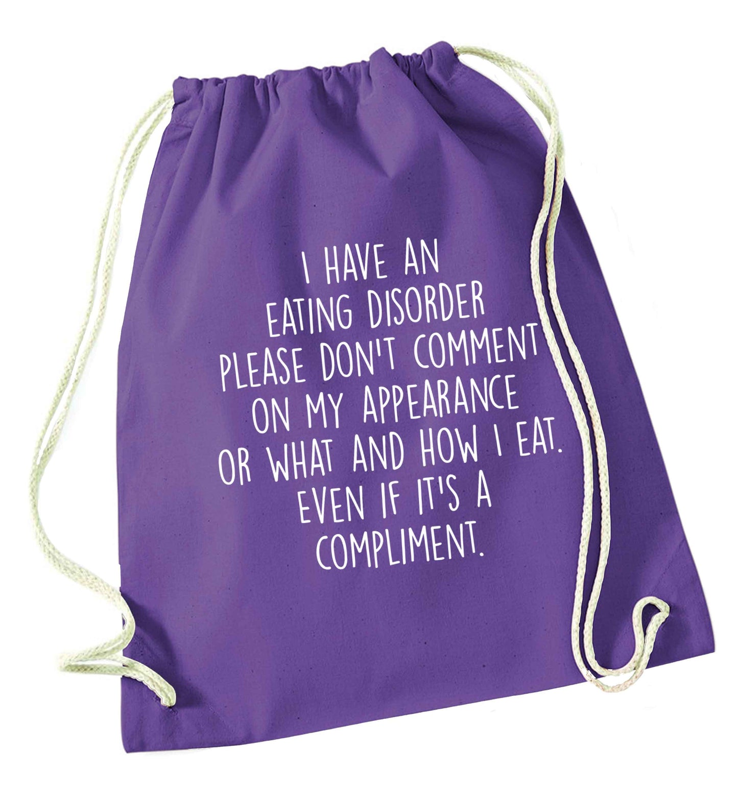 I have an eating disorder please don't comment on my appearance or what and how I eat. Even if it's a compliment purple drawstring bag