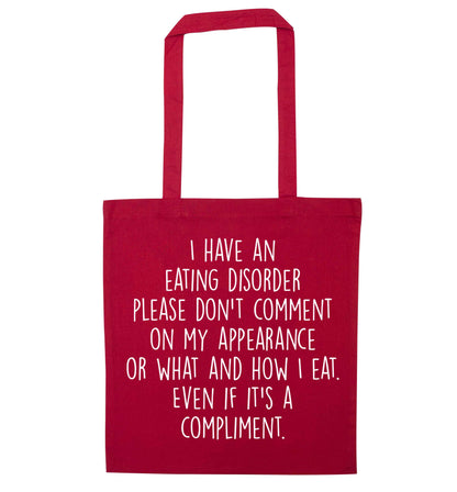 I have an eating disorder please don't comment on my appearance or what and how I eat. Even if it's a compliment red tote bag