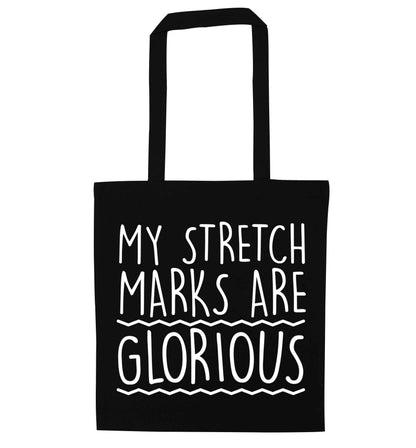 My stretch marks are glorious black tote bag