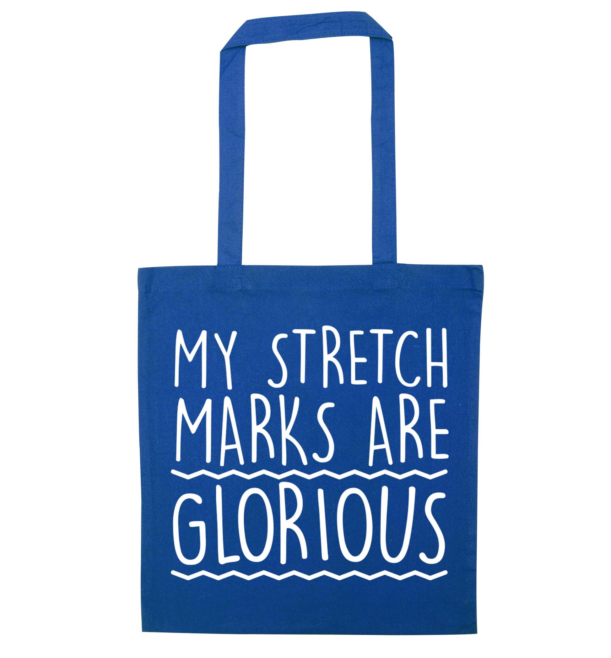 My stretch marks are glorious blue tote bag