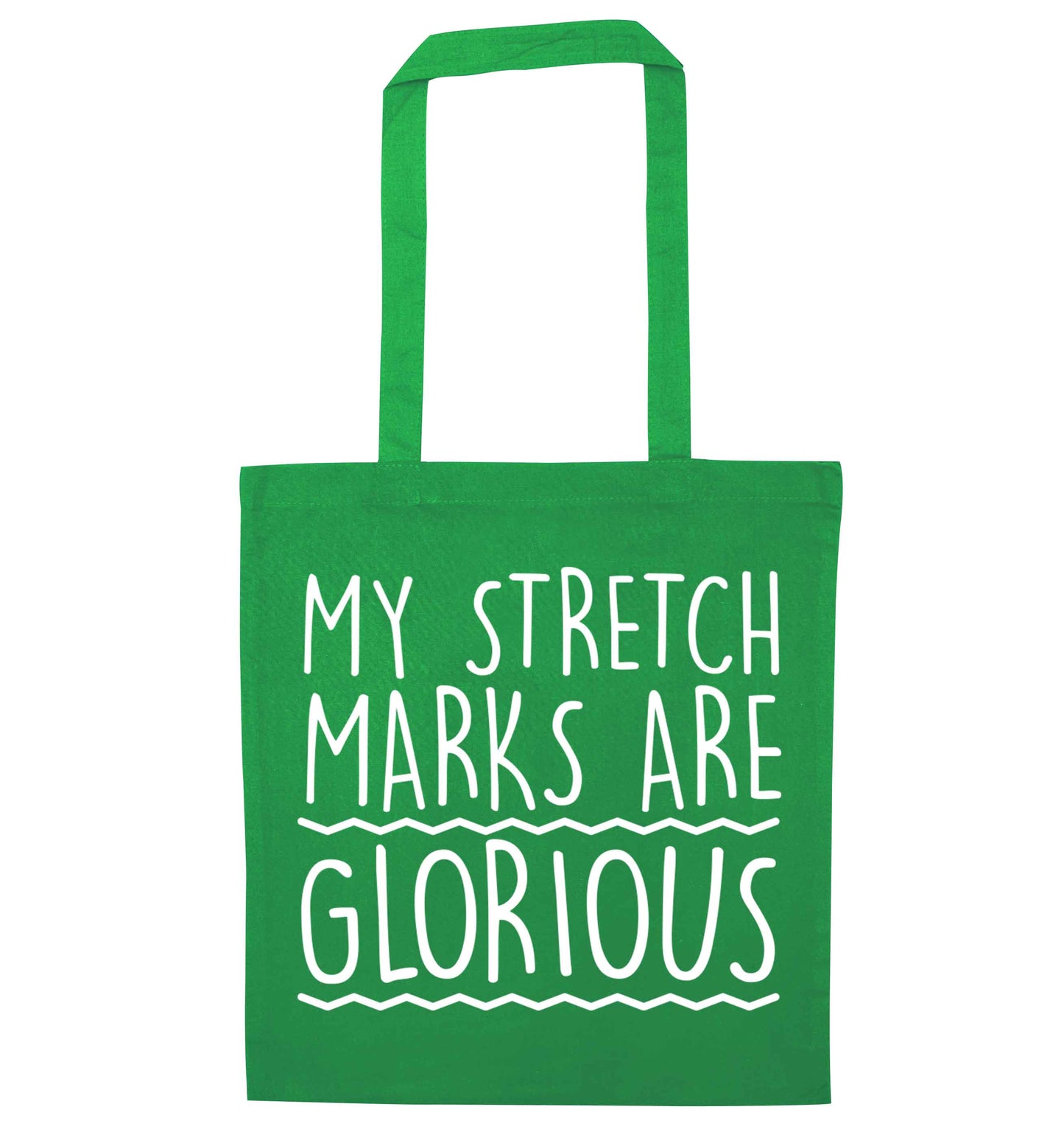 My stretch marks are glorious green tote bag