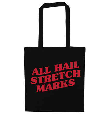 All hail stretch marks black tote bag