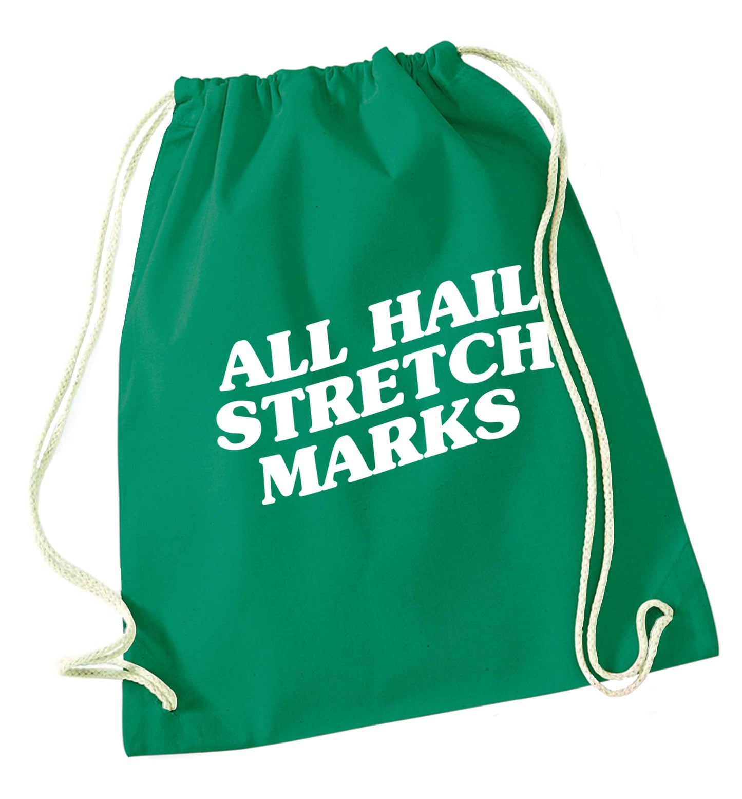 All hail stretch marks green drawstring bag