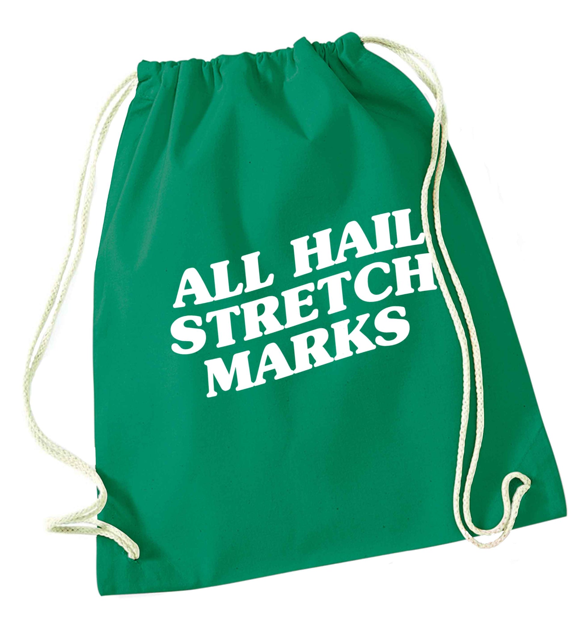 All hail stretch marks green drawstring bag