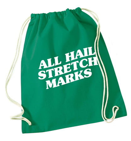 All hail stretch marks green drawstring bag