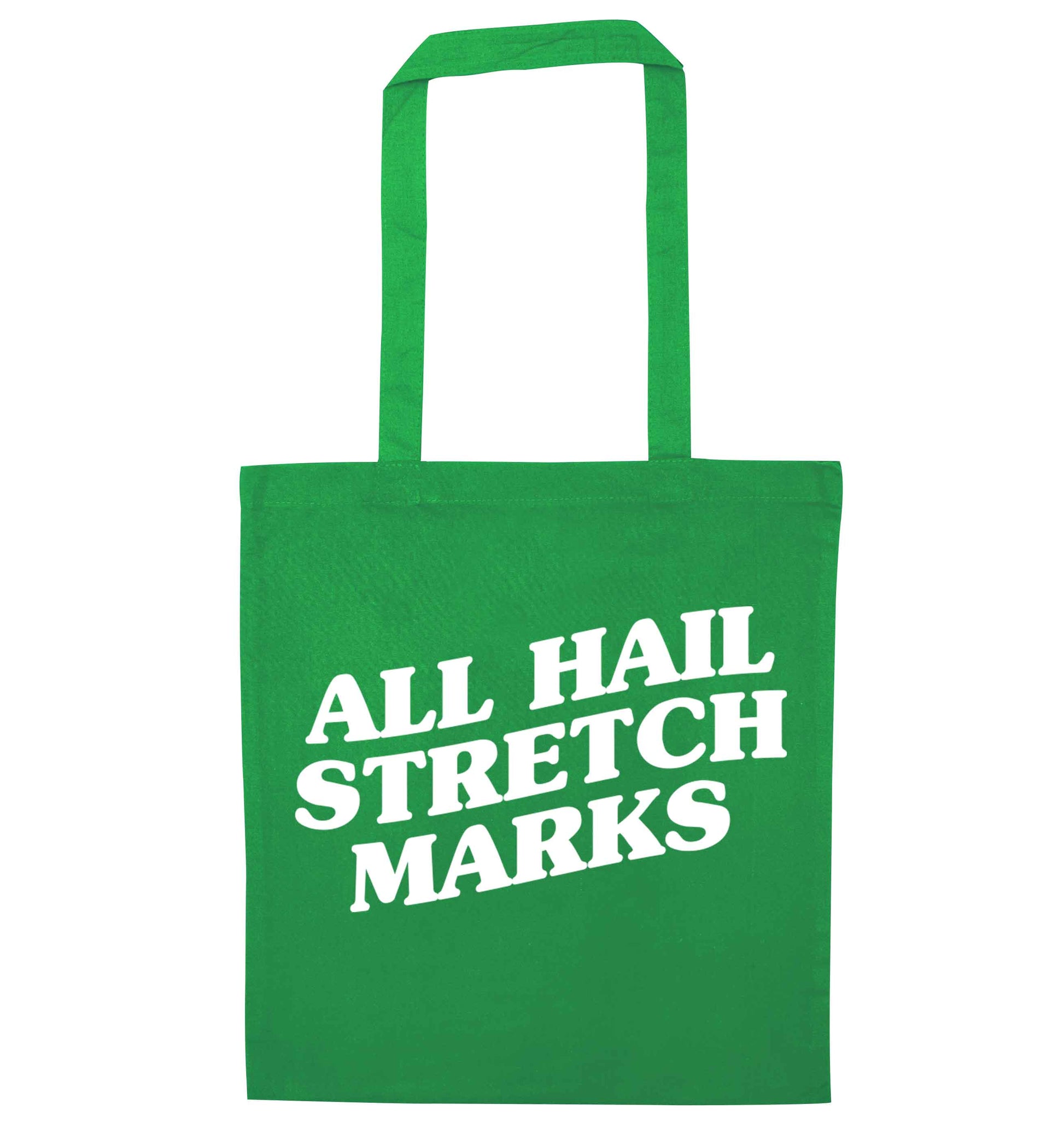 All hail stretch marks green tote bag