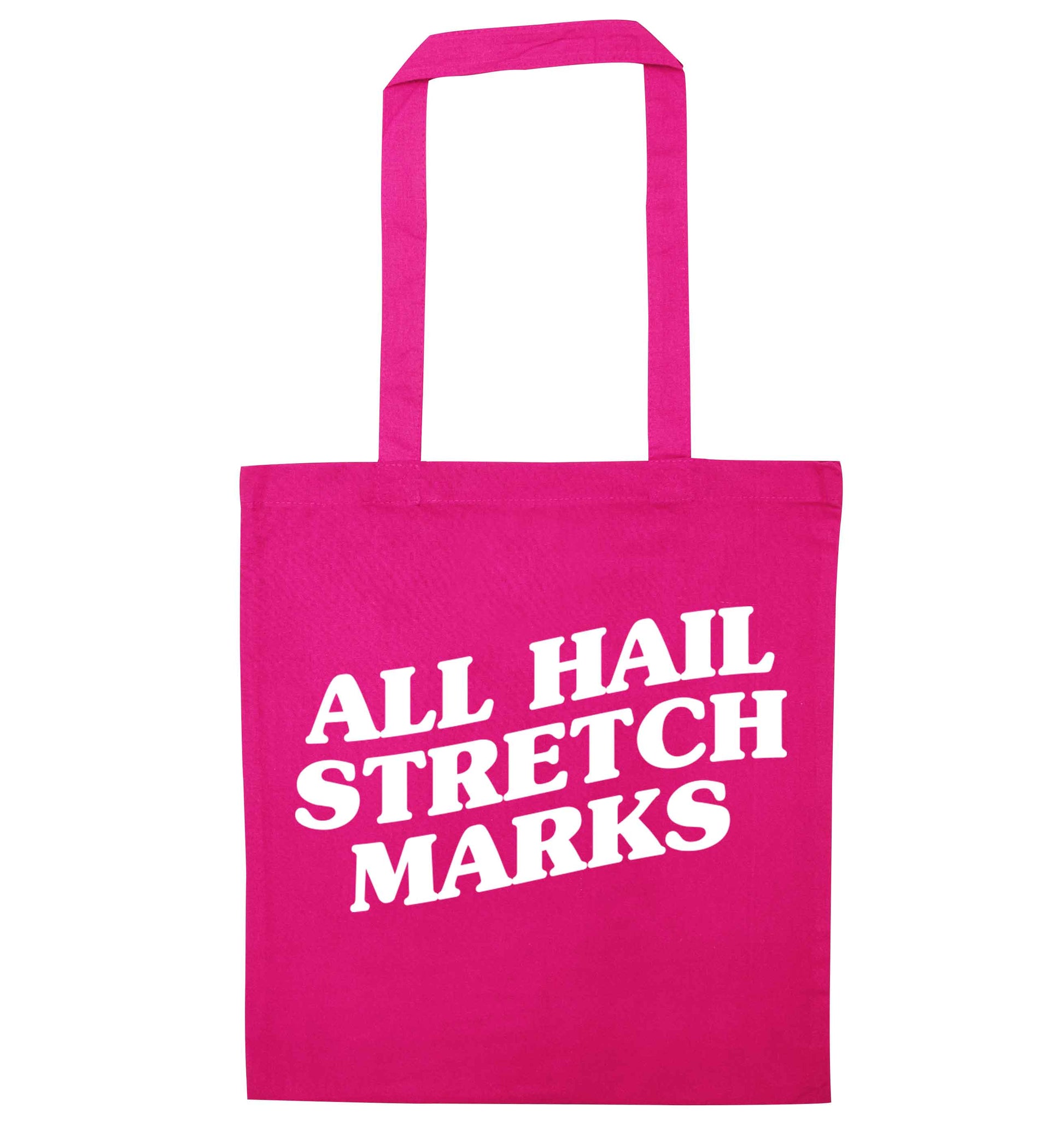All hail stretch marks pink tote bag