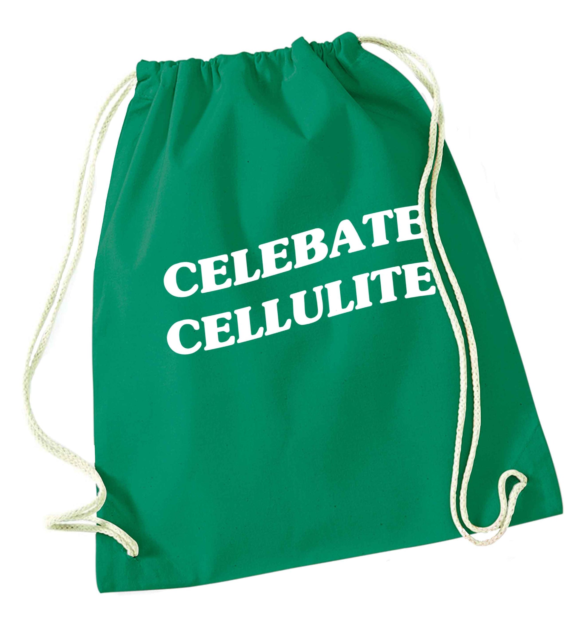 Celebrate cellulite green drawstring bag
