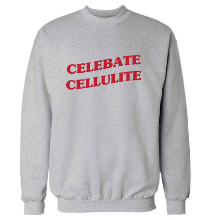 Celebrate cellulite adult's unisex grey sweater 2XL