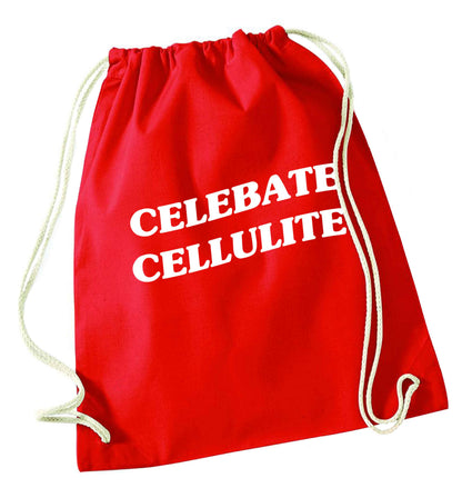 Celebrate cellulite red drawstring bag 