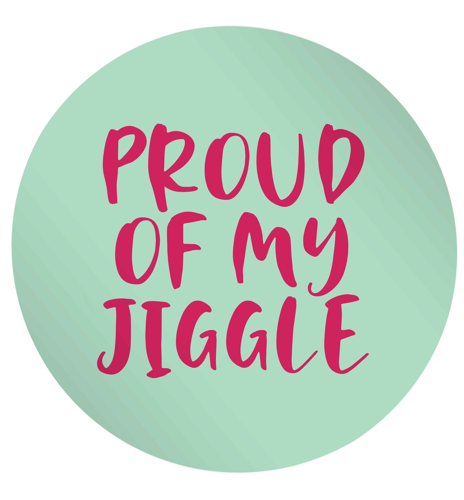 Proud of my jiggle 24 @ 45mm matt circle stickers