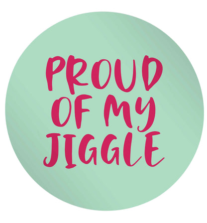 Proud of my jiggle 24 @ 45mm matt circle stickers